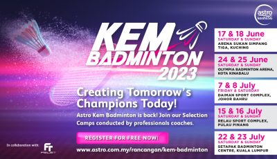 Astro Kem Badminton 2023 is BACK!
