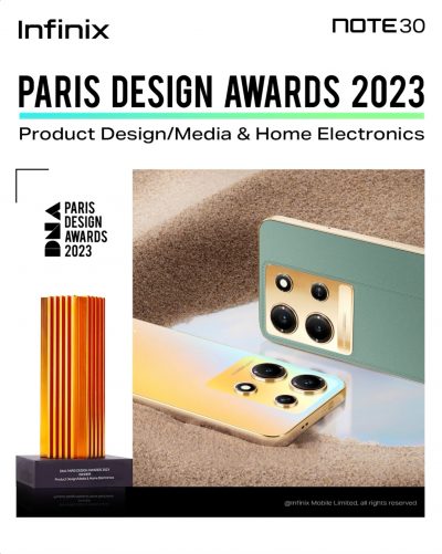 INFINIX NOTE 30 (X6716) TAKES HOME OUTSTANDING AWARD AT THE PARIS DESIGN AWARDS 2023
