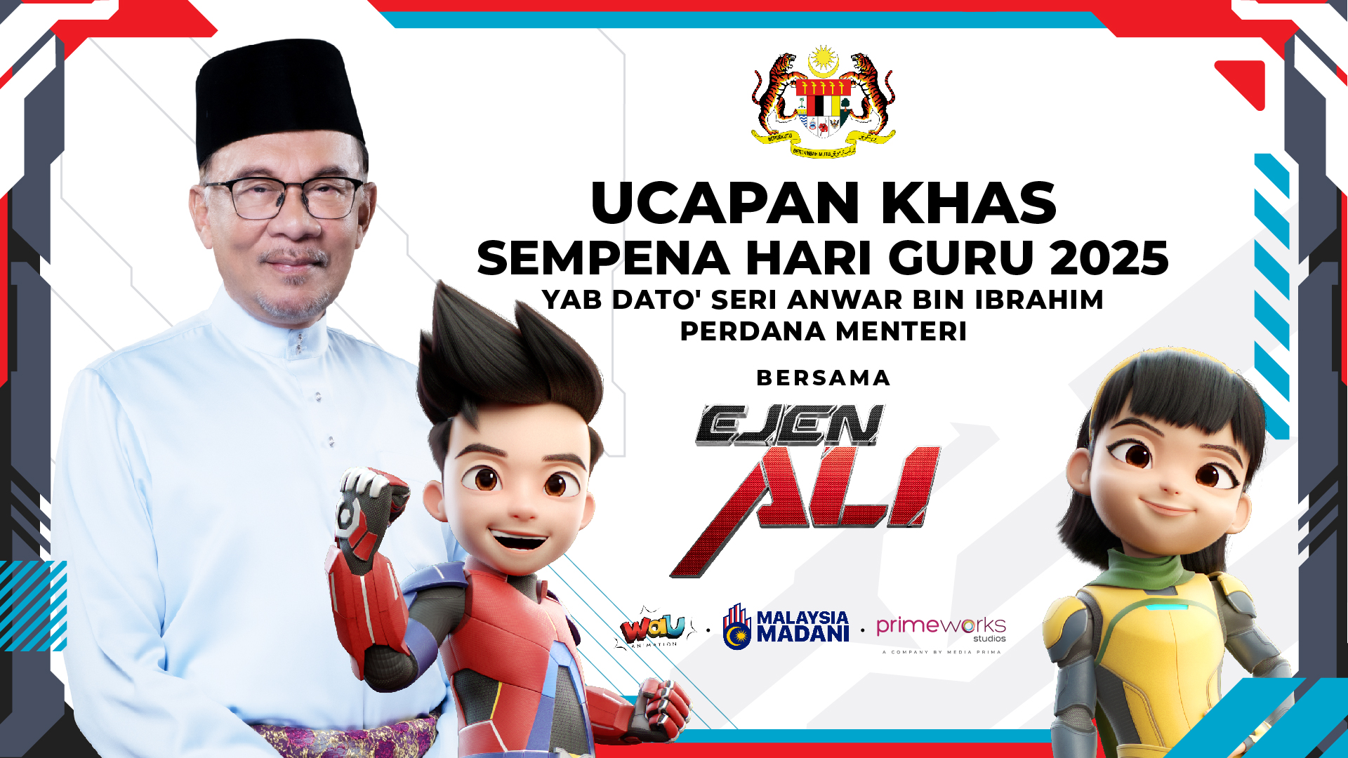 Bersama PMX & Ejen Ali: Selamat Hari Guru, Wira Bangsa! Bersama PMX & Ejen Ali: Selamat Hari Guru, Wira Bangsa!
